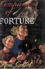 Companions of fortune   1952  PDF电子版封面    René Guillot 