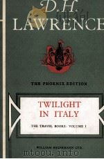 twilight in ltaly   1956  PDF电子版封面    D.H. Lawrence 