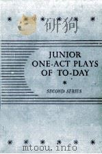 Junior one-act plays of to-day   1958  PDF电子版封面    A.E. M. Bayliss M.A 