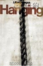 The hanging : a novel   1970  PDF电子版封面    Lillian Halegua 