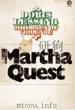 Martha quest   1952  PDF电子版封面    Doris Lessing's 
