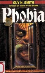 Phobia   1994  PDF电子版封面    Guy N.Smith 