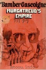 Murgatreud's empire   1972  PDF电子版封面    Bamber Gascoigne 