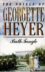 Bath Tangle   1992  PDF电子版封面    Georgette Heyer 