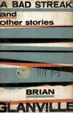 A bad streak and other stories   1961  PDF电子版封面    Brian Glanville 