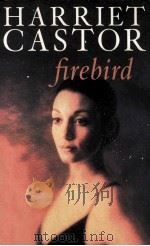 Firebird   1998  PDF电子版封面    Harriet Castor 