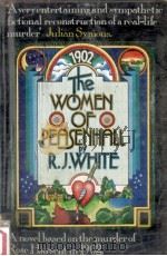 The women o peasenhall   1969  PDF电子版封面    R.F. White 
