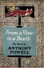 From a view to a death   1933  PDF电子版封面    Anthony Powell 