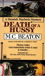 Death of a hussy   1990  PDF电子版封面    M.C.Beaton 