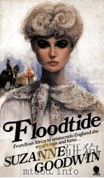 Floodtide   1983  PDF电子版封面    Suzanne Goodwin 
