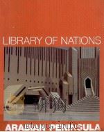 Arabian Peninsula   1985  PDF电子版封面    Time-Life Books 