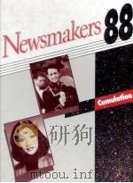 Newsmakers:the people behind today's headlines   1989  PDF电子版封面    Peter M.Gareffa 