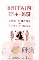 Britain 1714-1851   1961  PDF电子版封面    Denis Richards 