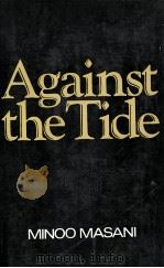 Against the tide（1981 PDF版）
