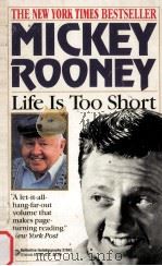 Life Is Too Short   1992  PDF电子版封面    Mickey Rooney 