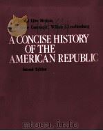 A concise history of the American republic second edition   1996  PDF电子版封面    William E.Leuchtenburg 