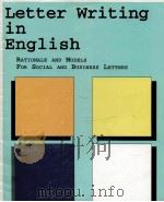 Letter writing in English:rationale and models for social and Business Letters（ PDF版）