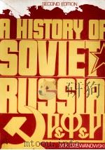 A history of Soviet Russia second edition   1985  PDF电子版封面    M.K.Dziewanowski 