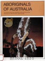 Aboriginals of Australia（1976 PDF版）