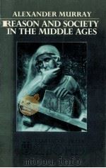 Reason and society in the Middle Ages（1978 PDF版）