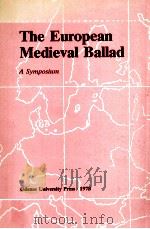 The European medieval ballad:a symposium   1978  PDF电子版封面     