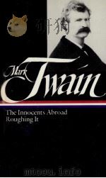 The innocents abroad ; Roughing it   1984  PDF电子版封面    Mark Twain 