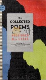 The collected poems of Archibald MacLeish  Sentry edition.   1963  PDF电子版封面    Archibald MacLeish 