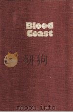 Blood coast : a novel of south florida   1980  PDF电子版封面    Michael Gora 