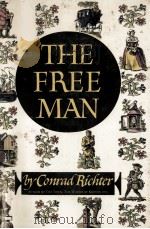 The free man   1968  PDF电子版封面    Conrad Richter 