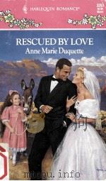 Rescued by love   1993  PDF电子版封面    Anne Marie Duquette 