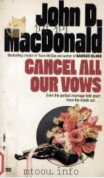 Cancel All Our Vows   1953  PDF电子版封面    John D.Macdonald 