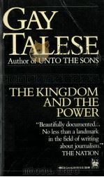 The kingdom and the power   1966  PDF电子版封面    Gay Talese 