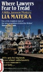 Where Lawyers Fear To Tread   1991  PDF电子版封面    Lia Matera 