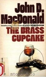 The brass cupcake   1950  PDF电子版封面  0449128857   