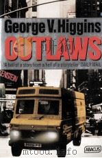 Outlaws   1987  PDF电子版封面    George V.Higgins 