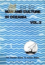 Man and culture in Oceania . vol. 3   1987  PDF电子版封面     