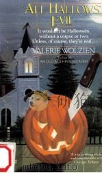 All Hallows' Evil   1992  PDF电子版封面    Valerie Wolzien 