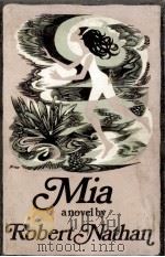 Mia   1970  PDF电子版封面    Robert Nathan 