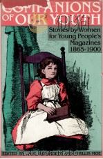 Companions of our youth:stories by women for young people Magazines（1980 PDF版）