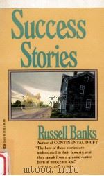 Success Stories   1986  PDF电子版封面    Russell Banks 