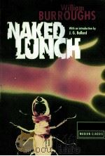 The naked lunch   1993  PDF电子版封面    William S. Burroughs 