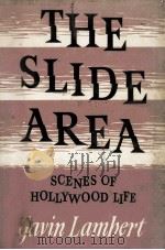 The slide area : scenes of Hollywood life（1959 PDF版）