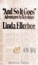And so it goesadventures in television   1987  PDF电子版封面    Linda Ellerbee 