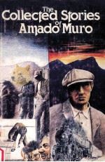The collected stories of amdo muro   1979  PDF电子版封面    Amada Seltzer March 
