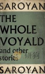 The whole voyald and other stories   1957  PDF电子版封面    William Saroyan 