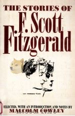 The stories of F. Scott Fitzgerald   1968  PDF电子版封面    Malcolm Cowley 