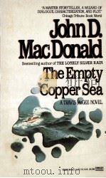 The Empty Copper Sea   1978  PDF电子版封面    John D.Macdonald 