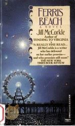 Ferris Beach : a novel   1990  PDF电子版封面    Jill McCorkle 