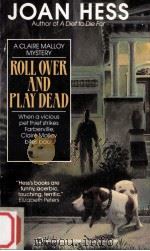 Roll over and play dead   1991  PDF电子版封面    Joan Hess 