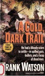 A Cold.Dark Trail（1991 PDF版）